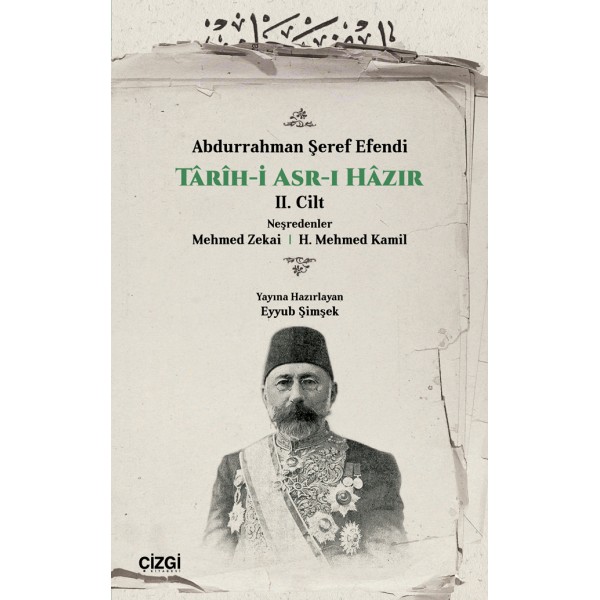 Tarih-i Asr-ı Hazır 2. Cilt