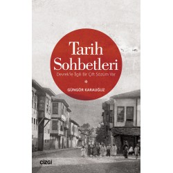 Tarih Sohbetleri | Devrek'le İlgili Bir Çift Sözüm Var