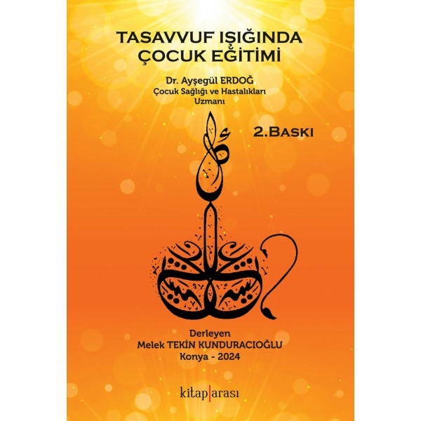 Tasavvuf Işığında Çocuk Eğitimi