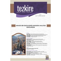 Tezkire 77. Sayı | Dosya: ARKAİK BİR İDEOLOJİNİN MODERN ANLATISI : SEKÜLERİZM