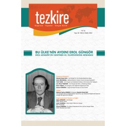 Tezkire 82. Sayı  | BU ÜLKE'NİN AYDINI EROL GÜNGÖR -  EROL GÜNGÖR'ÜN VEFATININ 40. YILDÖNÜMÜNE ARMAĞAN