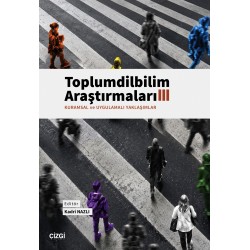 Toplumdilbilim Araştırmaları III | Toplumdilbilim Araştırmaları