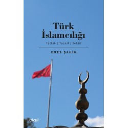 Türk İslamcılığı (Tetkik, Tasnif, Teklif)