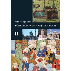 Türk Tasavvuf Araştırmaları - II