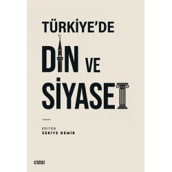 Türkiye’de Din ve Siyaset