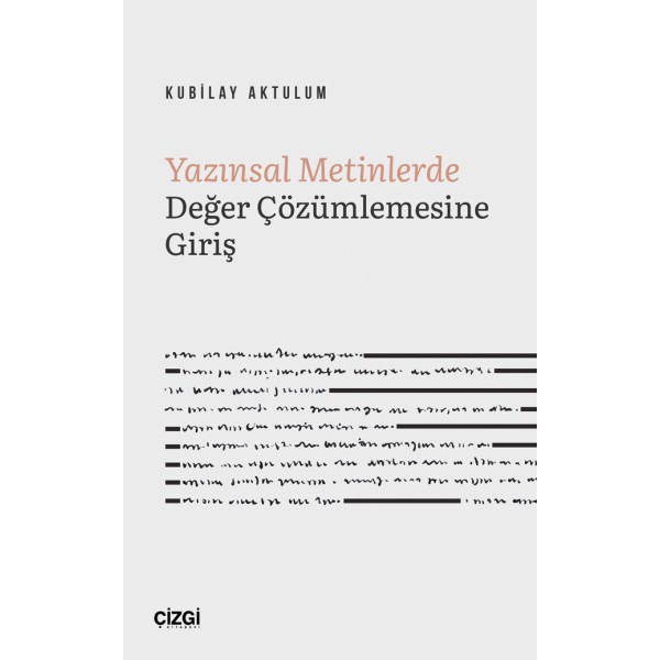 Yazınsal Metinlerde Değer Çözümlemesine Giriş