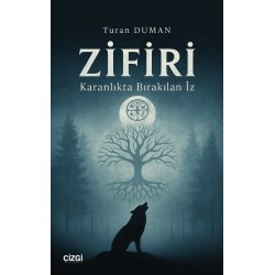Zifiri | Karanlıkta Bırakılan İz