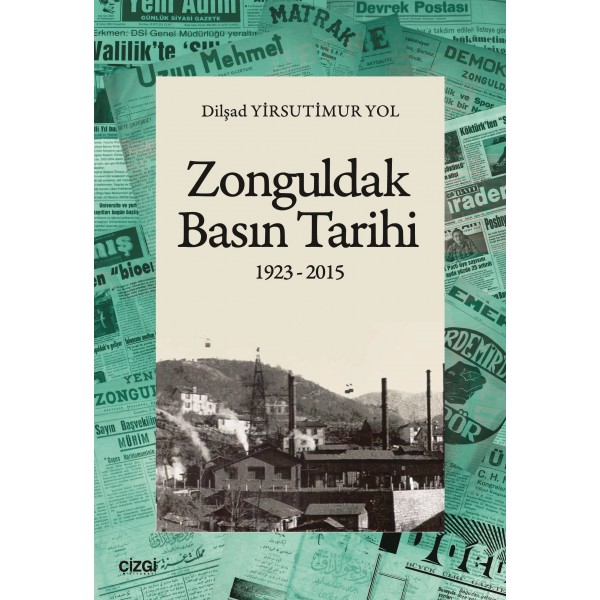 Zonguldak basın tarihi 1923 - 2015