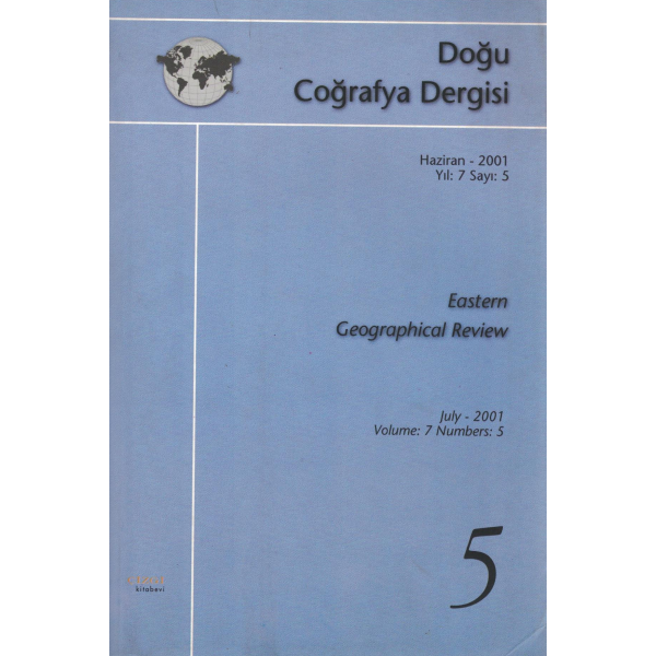 Doğu Coğrafya Dergisi Haziran - 2001 Yıl: 7 Sayı: 5 