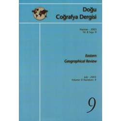 Doğu Coğrafya Dergisi Haziran 2003 Yıl: 8 Sayı: 9