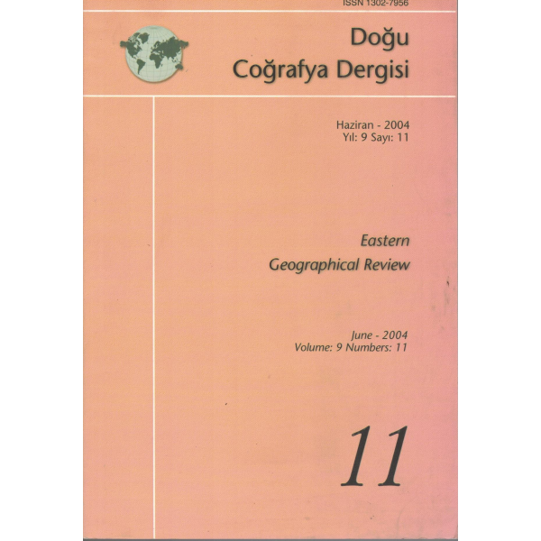 Doğu Coğrafya Dergisi Haziran 2004 Yıl: 9 Sayı: 11