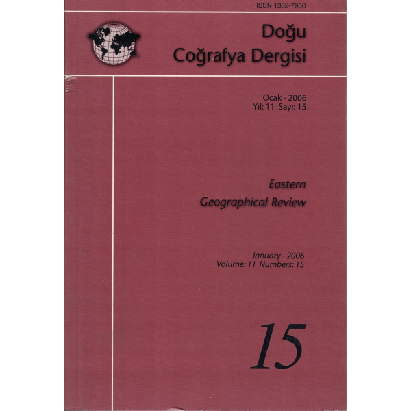 Doğu Coğrafya Dergisi Ocak 2006 Yıl: 11 Sayı: 15