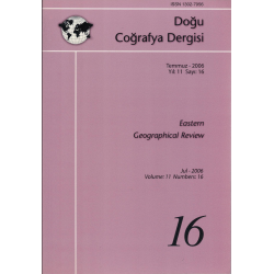 Doğu Coğrafya Dergisi Temmuz 2006 Yıl: 11 Sayı: 16