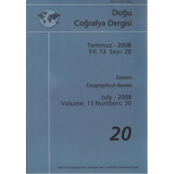 Doğu Coğrafya Dergisi Temmuz 2008 Yıl: 13 Sayı: 20