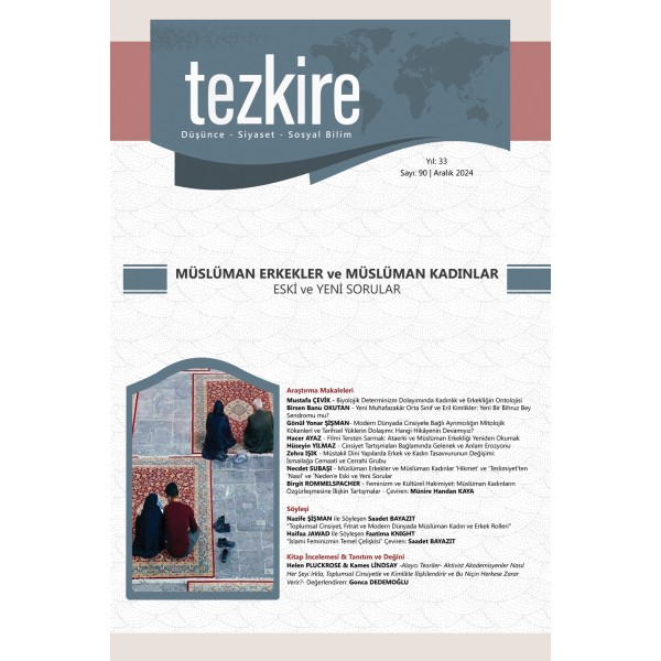 Tezkire 90. Sayı | Dosya: Müslüman Erkekler ve Müslüman Kadınlar Eski ve Yeni Sorunlar