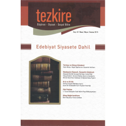 Tezkire Dergisi Sayı: 52 Nisan -Mayıs- Haziran 2015|EDEBİYAT SİYASETE DAHİL