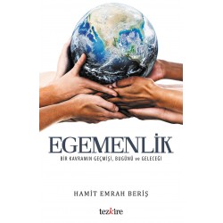 Egemenlik | Bir Kavramın Geçmişi, Bugünü ve Geleceği