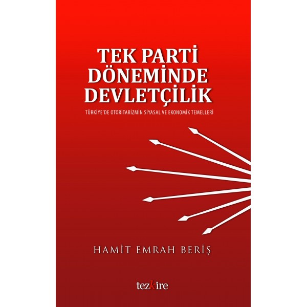 Tek Parti Döneminde Devletçilik