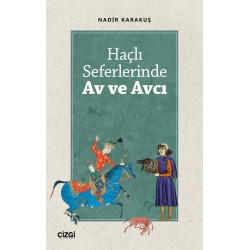 Haçlı Seferlerinde Av ve Avcı