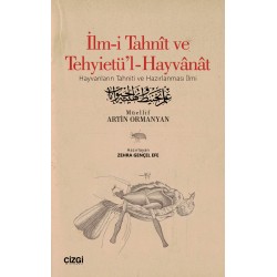 İlm-i Tahnît ve Tehyietü'l-Hayvânât | Hayvanların Tahniti ve Hazırlanması İlmi