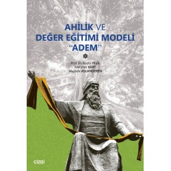 Ahilik ve Değer Eğitimi Modeli “Adem”