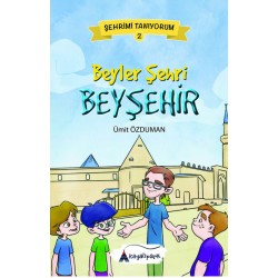 Beyler Şehri Beyşehir