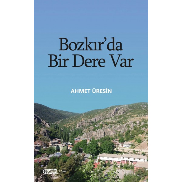 Bozkır'da Bir Dere Var