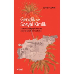 Gençlik ve Sosyal Kimlik | Tunceli Gençliği Üzerine Sosyolojik Bir İnceleme