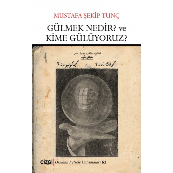 Gülmek Nedir? ve Kime Gülüyoruz?