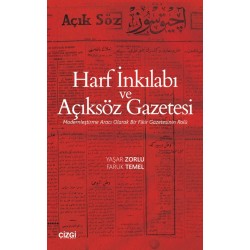 Harf İnkılabı ve Açıksöz Gazetesi | Modernleştirme Aracı Olarak Bir Fikir Gazetesinin Rolü