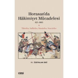 Horasan’da Hâkimiyet Mücadelesi | 821-1005