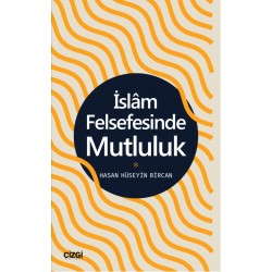 İslam Felsefesinde Mutluluk