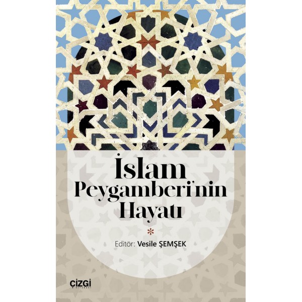 İslam Peygamberi'nin Hayatı