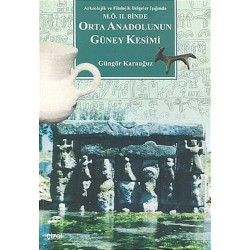 M.Ö. II.Binde Orta Anadolunun Güney Kesimi (Renkli)