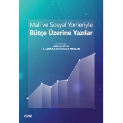 Mali ve Sosyal Yönleriyle Bütçe Üzerine Yazılar