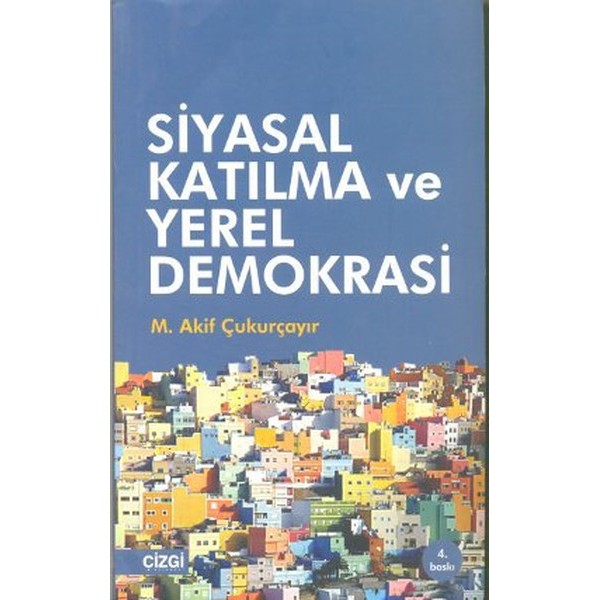 Siyasal Katılma ve Yerel Demokrasi