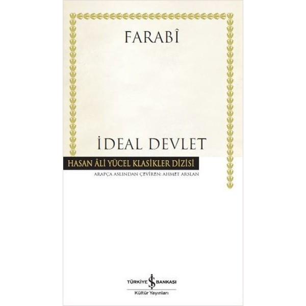 İdeal Devlet | Medinetül Fazıla