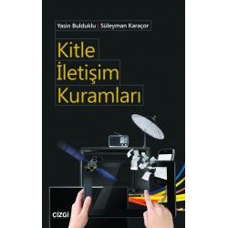 Kitle İletişim Kuramları