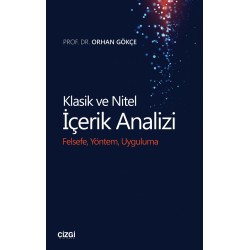 Klasik ve Nitel İçerik Analizi | Felsefe, Yöntem, Uygulama