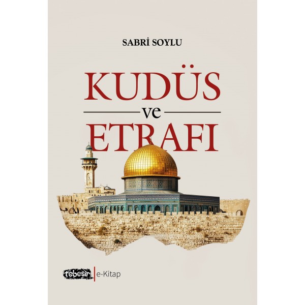 Kudüs ve Etrafı (e-kitap)