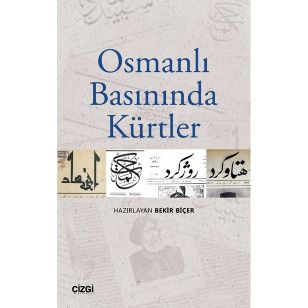 Osmanlı Basınında Kürtler