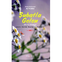 Şubatla Gelen | Bin Yıl Sürmedi