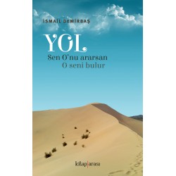 Yol | Sen O'nu ararsan O seni bulur